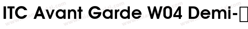 ITC Avant Garde W04 Demi字体转换